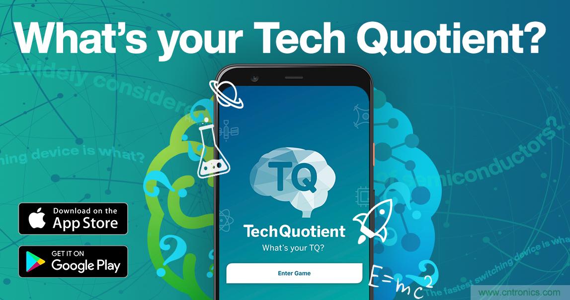 貿(mào)澤推出全新Tech Quotient 游戲APP，工程設(shè)計(jì)知識(shí)PK，喊你來(lái)戰(zhàn)